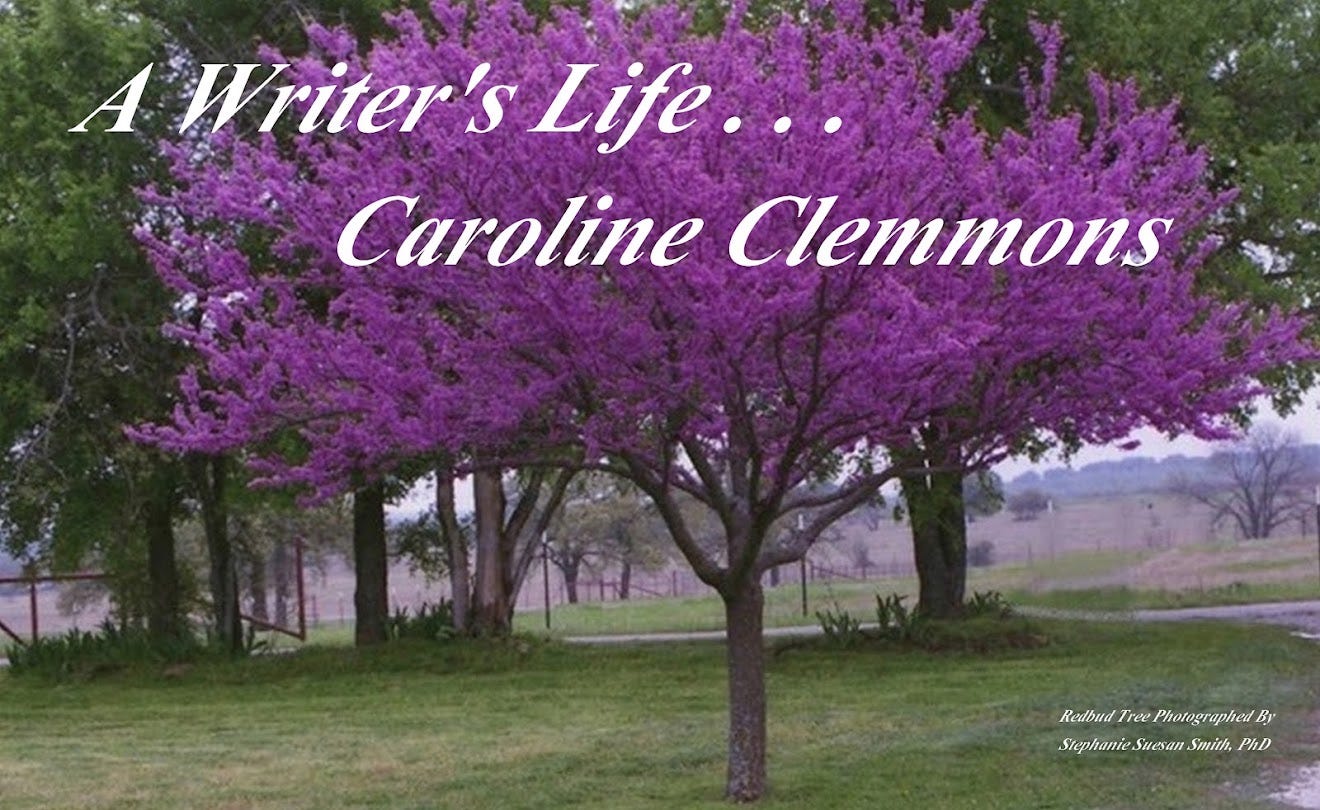 A Writer's Life....Caroline Clemmons