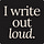 Dana DuBois | I Write Out Loud
