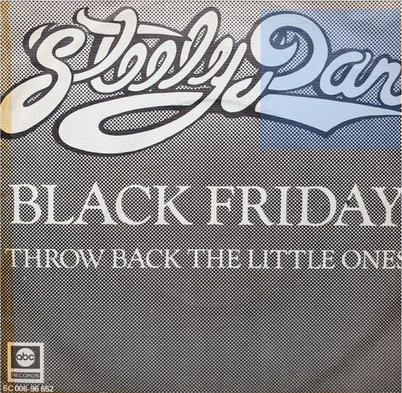 Steely Dan / ブラック・フライデー 7inchシングル Steely Dan / ブラック・フライデー 7inchシングル レコード EP 見本盤