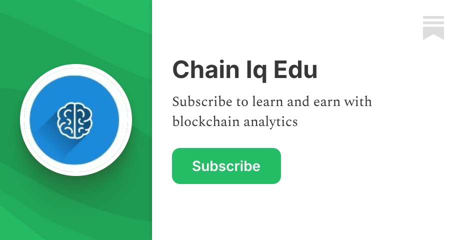Chain Iq Edu | Substack