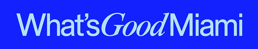 What's Good Miami by Alan Philips