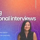 Member Exclusive: Conducting Informational Interviews