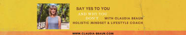 Say YES to you (and why you don’t)