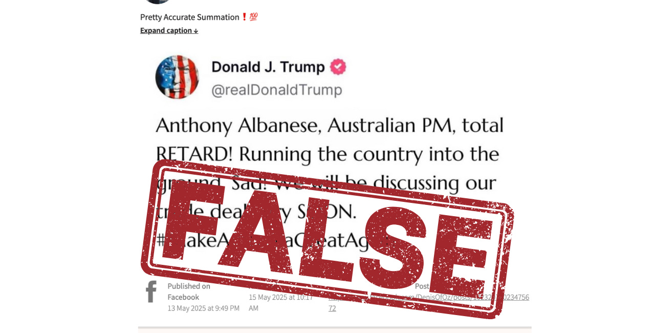 Offensive Trump post on Truth Social about Albanese is a fake