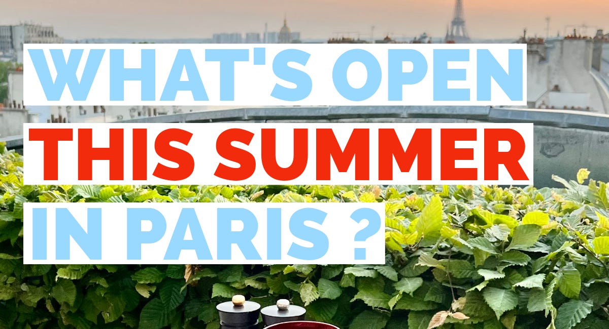 Eating in Paris During the Summer Holidays