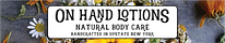 On Hand Lotions & Bristol Botanicals