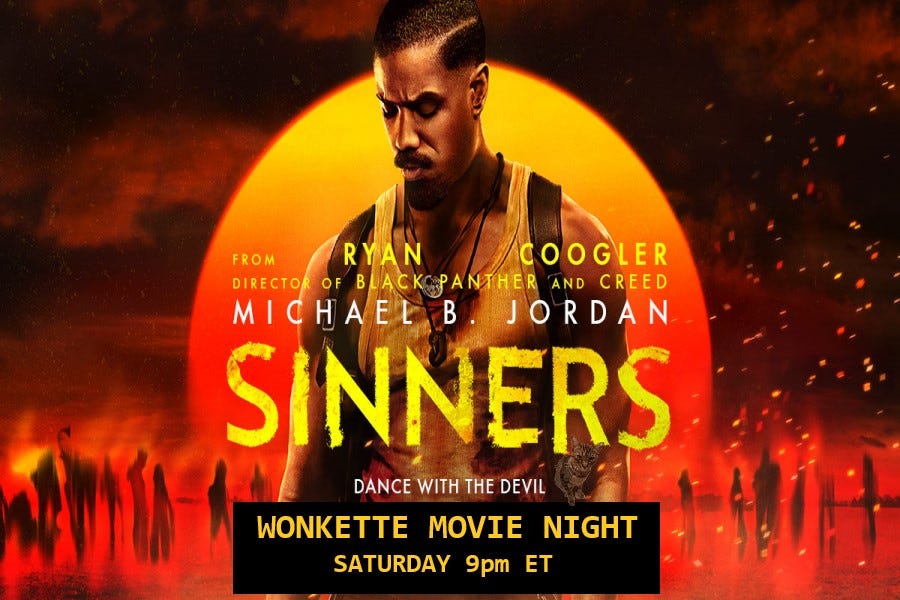 Wonkette Movie Night: Sinners