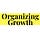 Organizing Growth