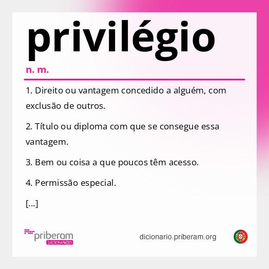 Significado de privilégio