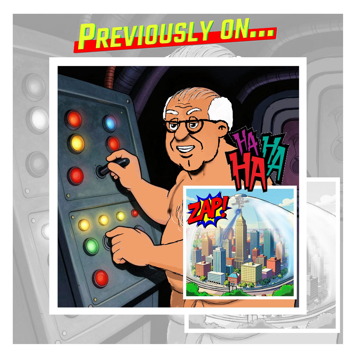 Panel 2 (Previously on…): A recap panel shows nude Mayor Grimley grinning as he operates a large weather-control console filled with colored lights and switches. He laughs “HA HA HA” while turning a dial. An inset image shows the domed city of Nudeville as energy strikes it with a comic “ZAP!” effect.