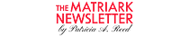 THE MATRIARK NEWSLETTER