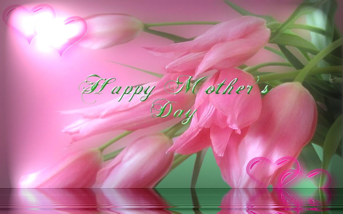 Happy Mother's Day Happy Mother's Day