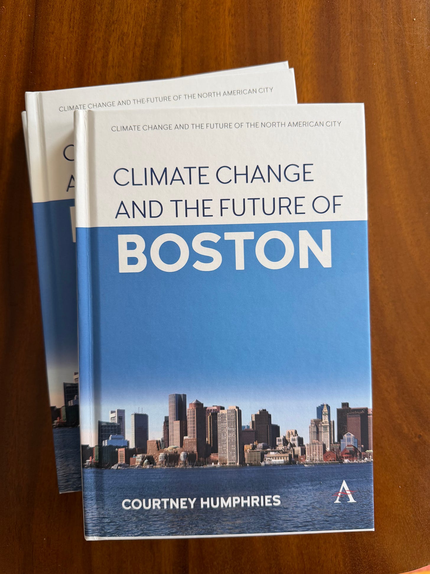 Hardback copies of "Climate Change and the Future of Boston" Hardback copies of "Climate Change and the Future of Boston"
