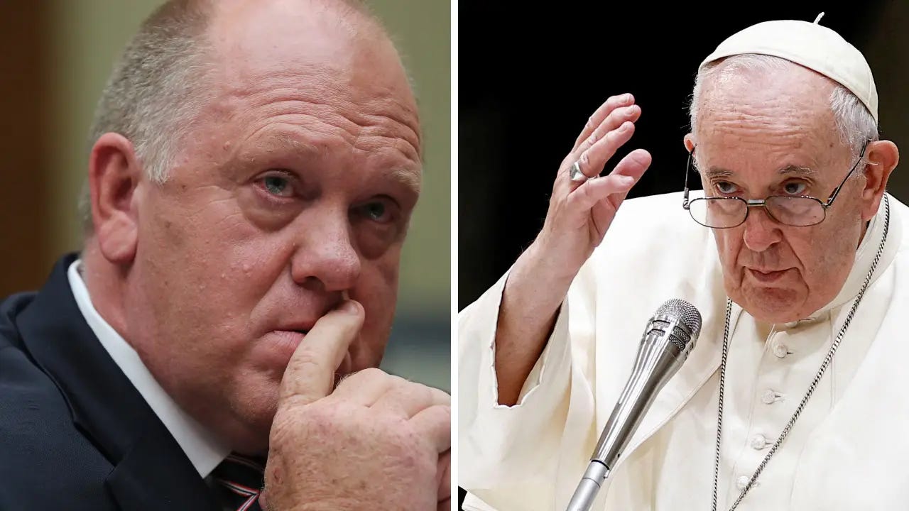Focus on fixing Catholic Church': Donald Trump's border czar Tom Homan tells Pope Focus on fixing Catholic Church': Donald Trump's border czar Tom Homan tells Pope