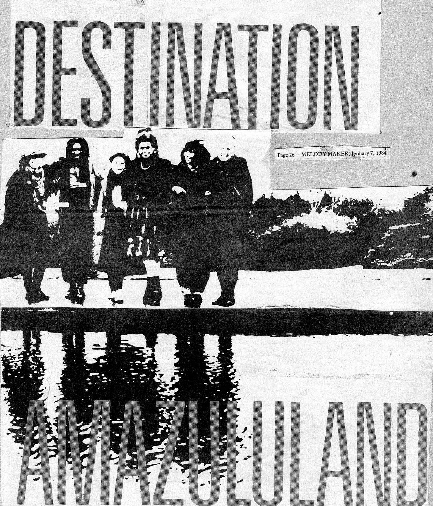 Page 1 of the original cutting. Over a bleached-out black and white photo of the band the headline reads "Destination Amazululand".