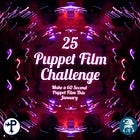 🎭 Puppet Place Kicks Off 2025 with a New Year Puppet Film Challenge!