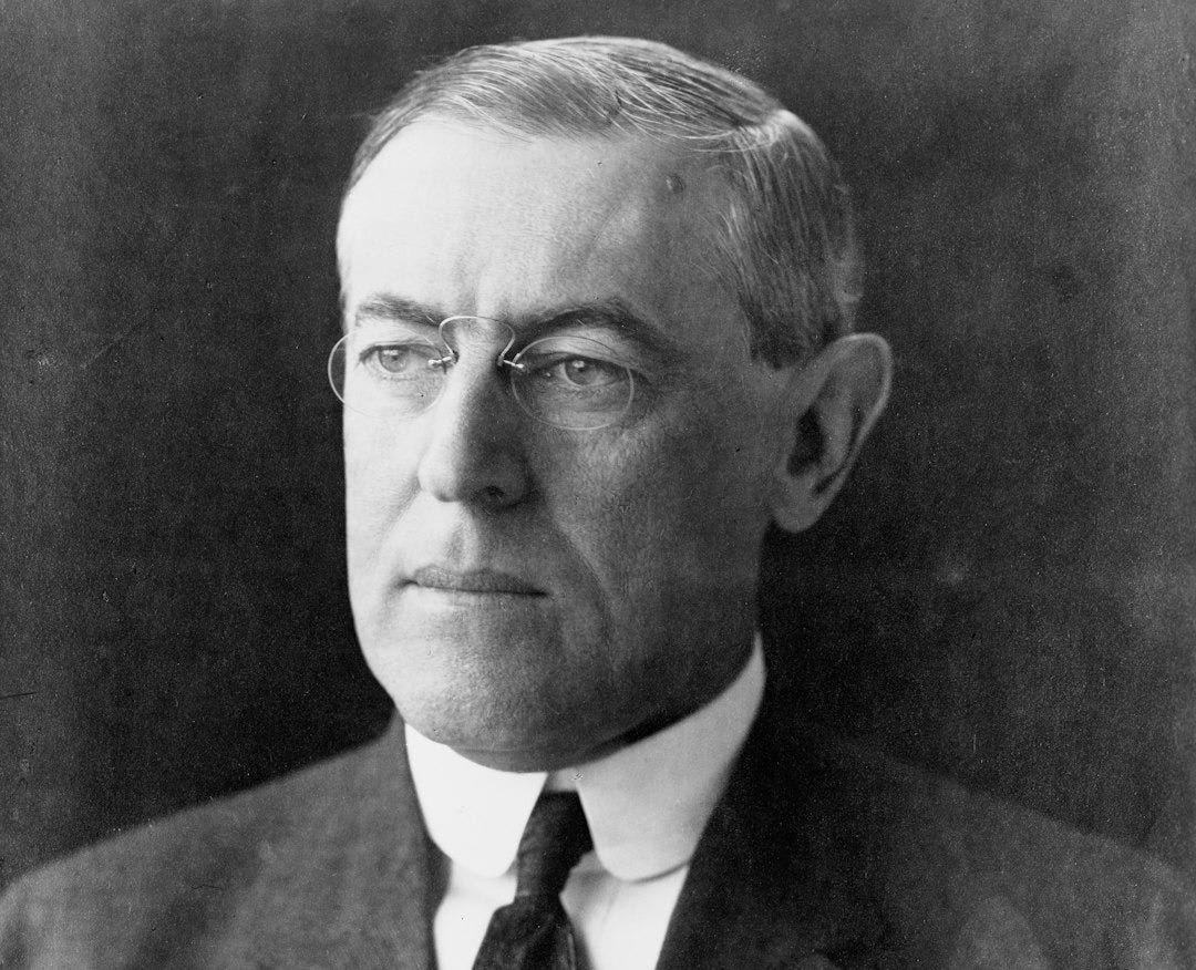 President Woodrow Wilson President Woodrow Wilson