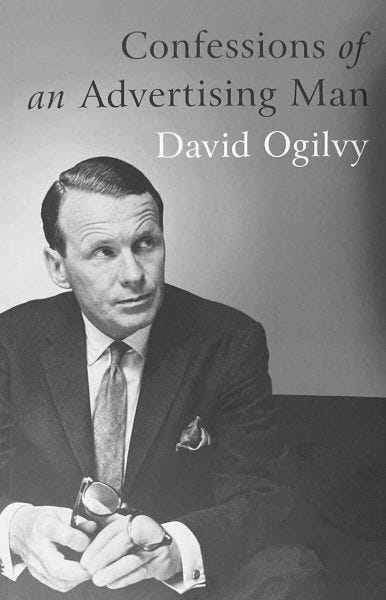 Confessions of an Advertising Man” by David Ogilvy