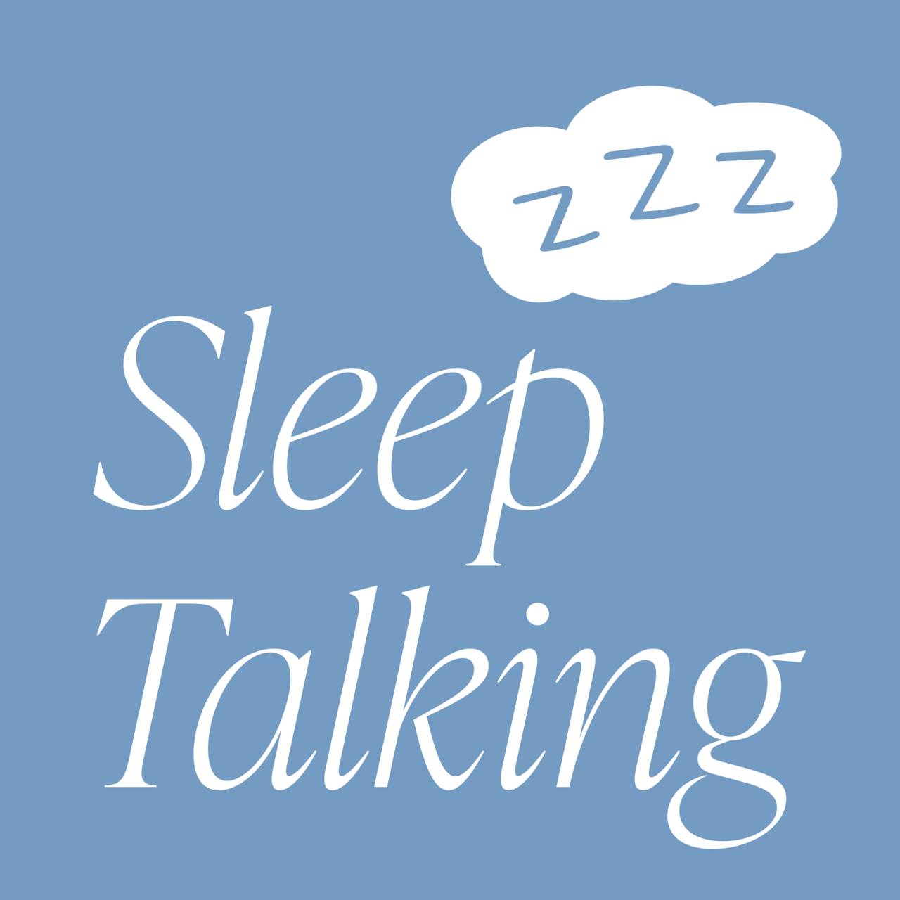 Sleep Talking