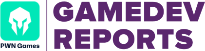 GameDev Reports - sponsored by PWN Games