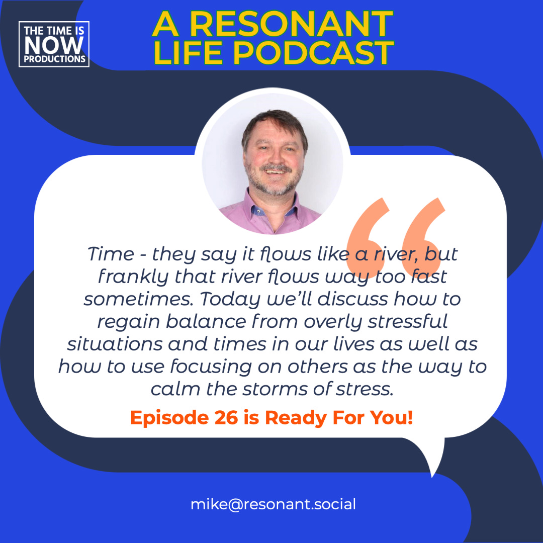 Episode 26 - Never Enough Time