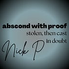 abscond with proof