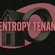 Entropy Tenant