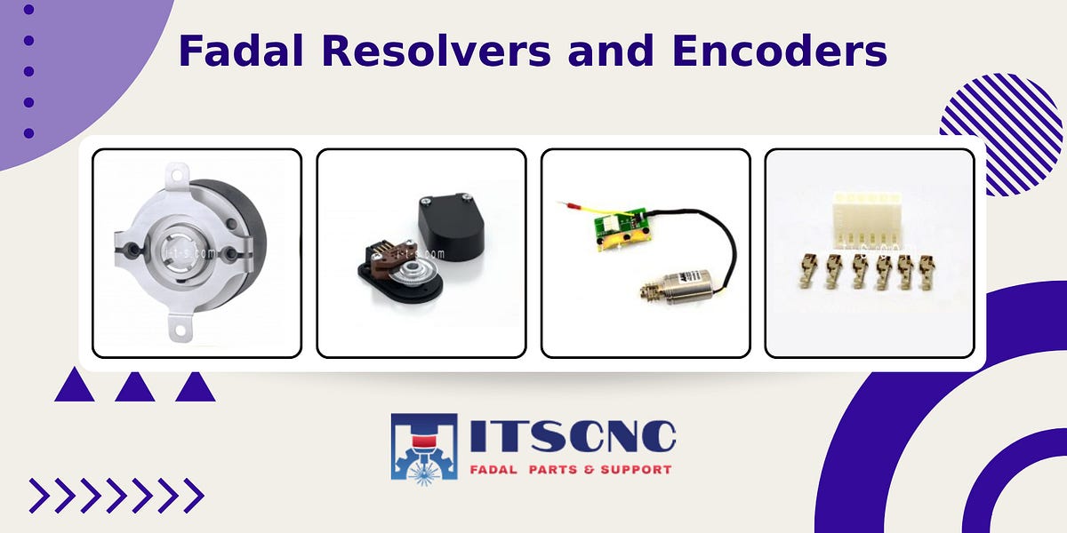 Fadal Resolvers vs Encoders in CNC Machines
