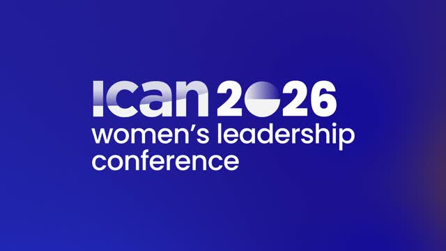 ICAN 2026 Women's Leadership Conference