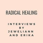 Radical Healing Pod's Newsletter