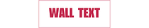 Wall Text