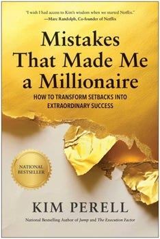 Hardcover Mistakes That Made Me a Millionaire: How to Transform Setbacks Into Extraordinary Success Book