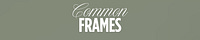 Common Frames 