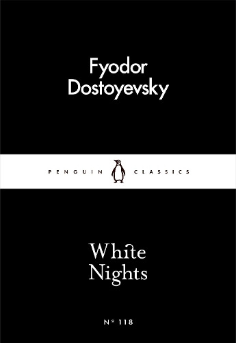 White Nights by Fyodor Dostoyevsky, Ronald Meyer | HodgesFiggis