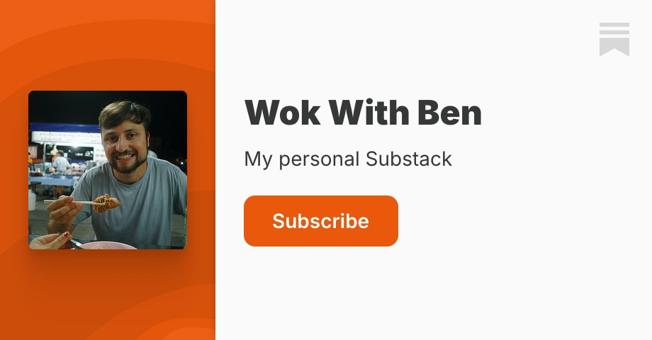 Wok With Ben | Substack