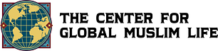 The Center for Global Muslim Life 