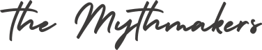 The Mythmakers