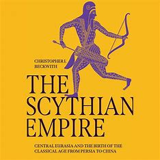 Image result for Christopher L. Beckwith's The Scythian Empire