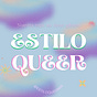 Estilo Queer's avatar