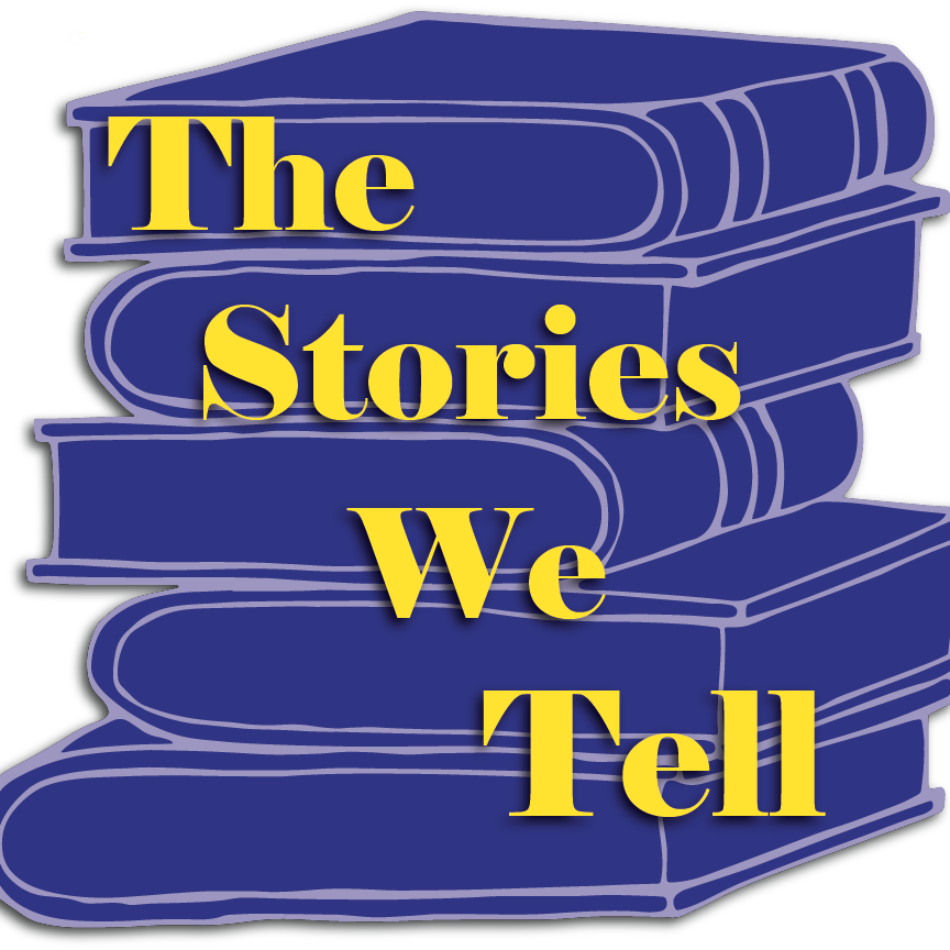 The Stories We Tell