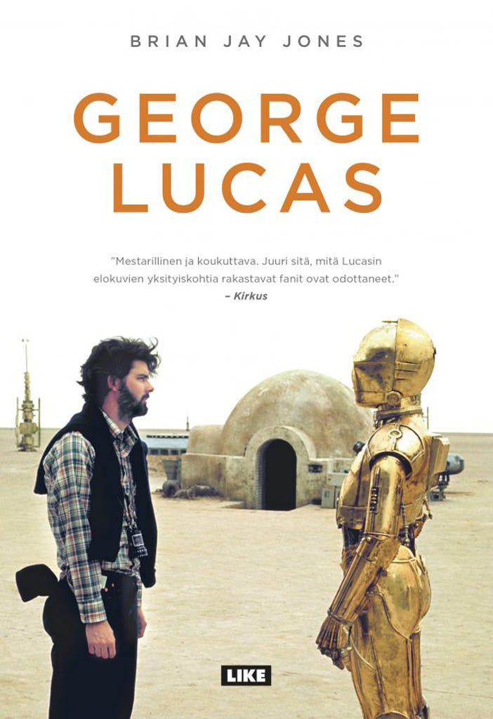 Brian Jay Jones George Lucas - Sammakon kirjakauppa Brian Jay Jones George Lucas - Sammakon kirjakauppa