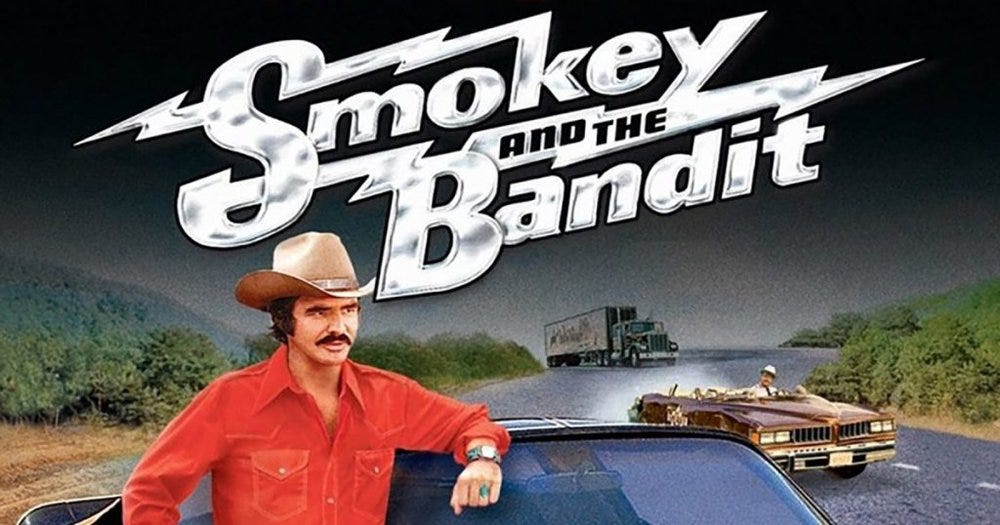 Smokey and the Bandit (1977) Movie Review — When It Was Cool - Pop Culture,  Comics, Pro Wrestling, Toys, TV, Movies, and Podcasts