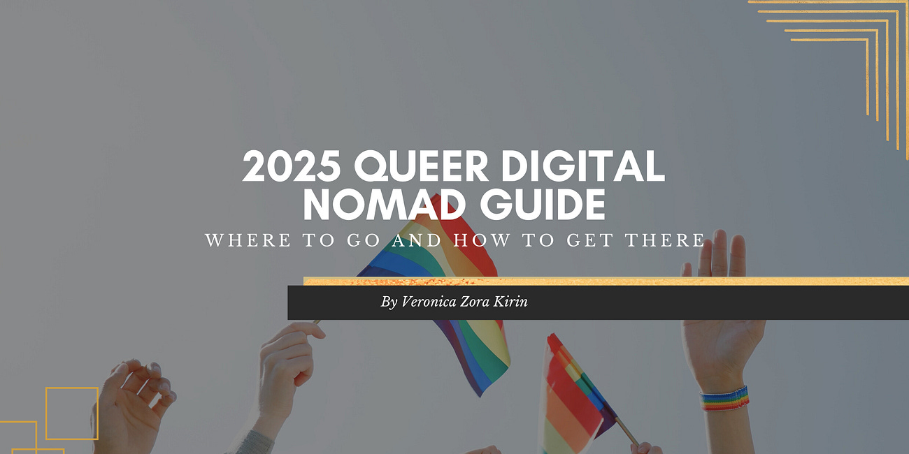 The 2025 Queer Digital Nomad Visa Guide