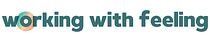 Working with Feeling