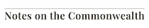 Notes on the Commonwealth