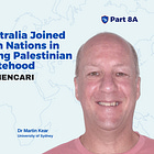 Australia's Historic Palestine Recognition: Dr. Martin Kear Breaks Down the Geopolitical Shift