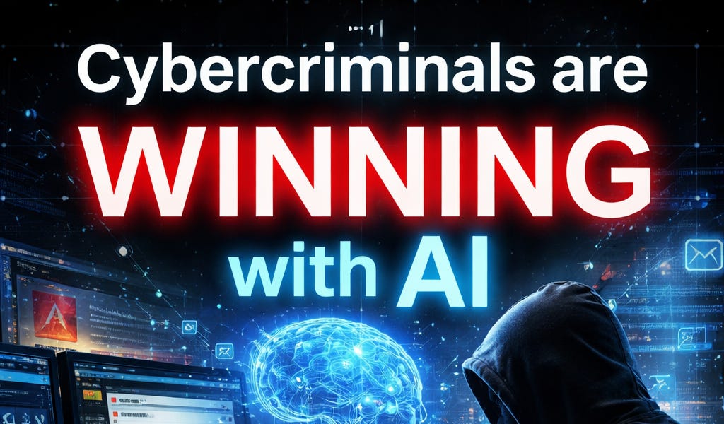 Cybercriminals are Winning with AI
