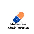 Medication Administration 101's avatar
