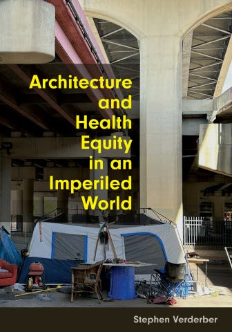 Cover image of Architecture and Health Equity in an Imperiled World