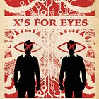 Laird Barron Read-along 76:X's For Eyes